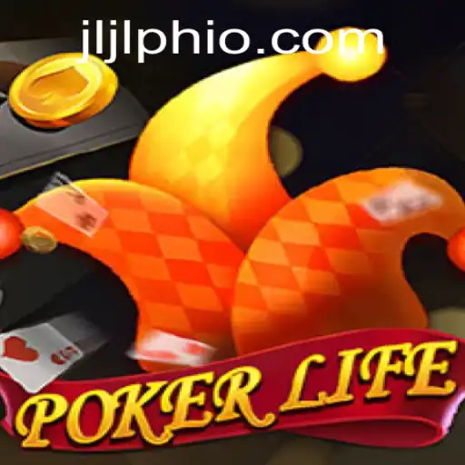 Exploring the Thrills of PokerLife: A Deep Dive into JLJL.PH's Innovative Game